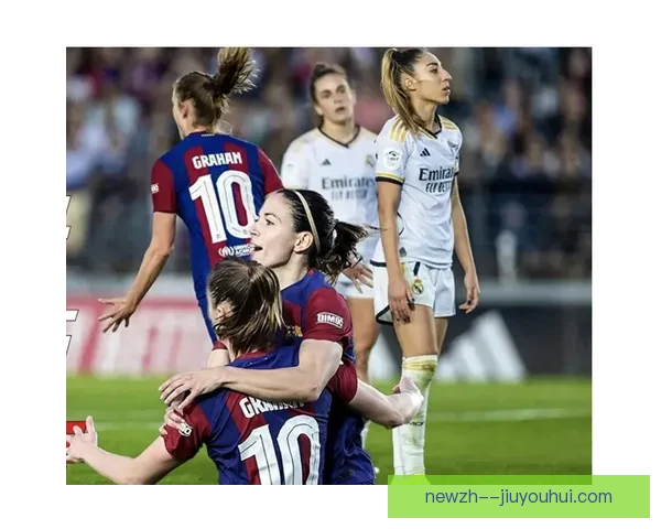 弗里多利娜罗尔福在巴萨女足展现左路多面手全能风采